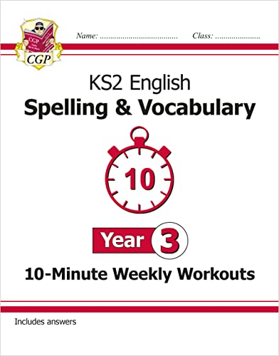 KS2 Year 3 English 10-Minute Weekly Workouts: Spelling & Vocabulary (CGP Year 3 English) von Coordination Group Publications Ltd (CGP)
